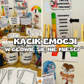 Emocje- Kącik Emocji " W głowie się nie mieści" 