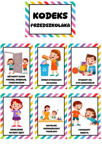 Kodeks Przedszkolaka ( wzór 4) / Nasze Zasady- Ilustracje Z Opisami