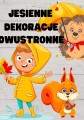 Jesienne Dekoracje Dwustronne ( wzór 1) - Jesień